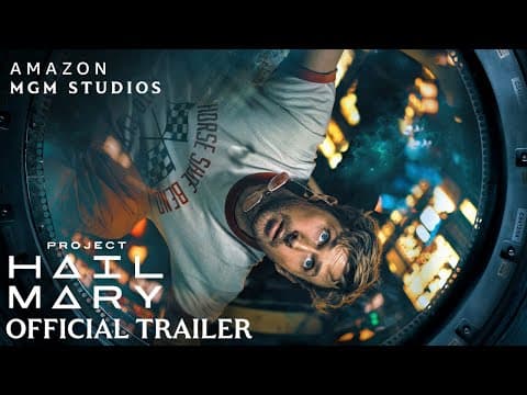 Project Hail Mary - Official Trailer